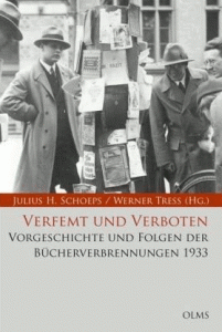 „Verfemt und Verboten. Vorgeschichte und Folgen der Bücherverbrennungen“